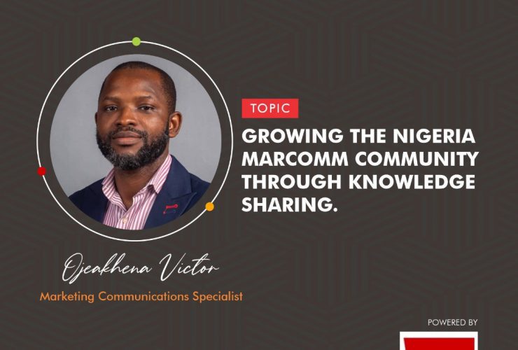 Growing the Nigerian Marcomm Community Through Knowledge Sharing 5 victor ojeakhena